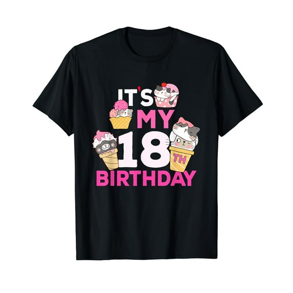 Cat Ice Cream Its My 18th Birthday 18 Year Old Gifts Shirt T-Shirt