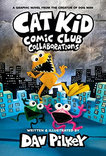 Pre-Owned Cat Kid Comic Club: Collaborations: A Graphic Novel (Cat Kid Comic Club #4): From the Creator of Dog Man (Hardcover) 1338846620 9781338846621