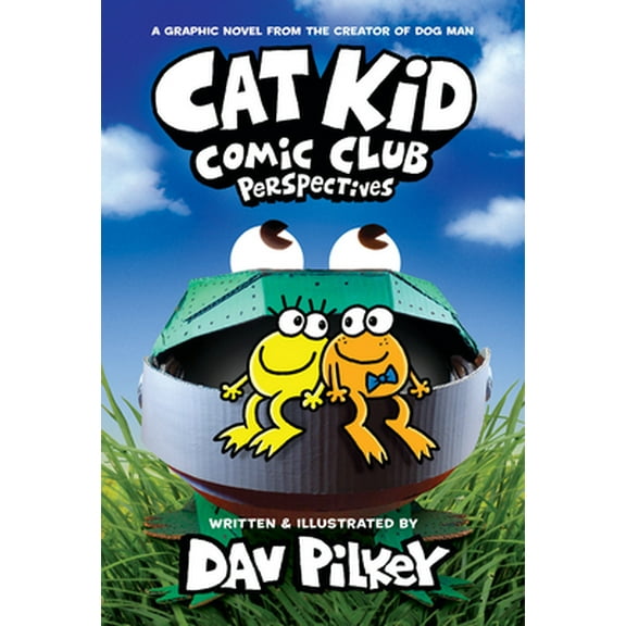 Pre-Owned Cat Kid Comic Club: Perspectives: A Graphic Novel (Cat Kid Comic Club #2): From the Creator of Dog Man (Hardcover) 1338784854 9781338784855