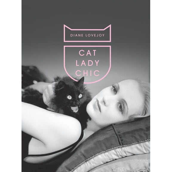 Cat Lady Chic (Hardcover)