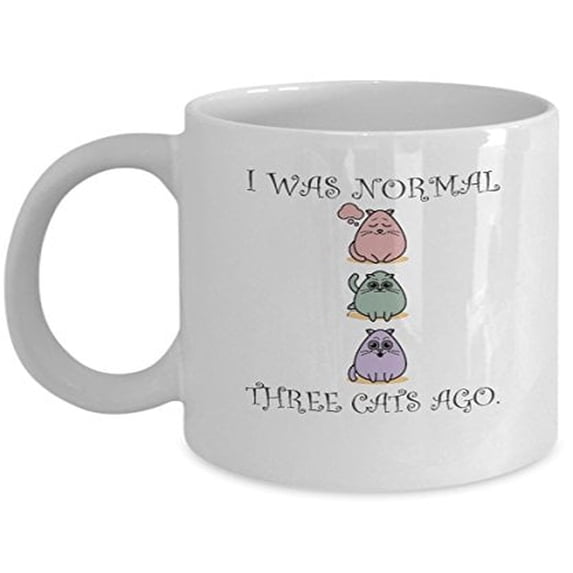 Cat Lady 11 oz Coffee Mug - I Was Normal Three Ago White Ceramic Gift