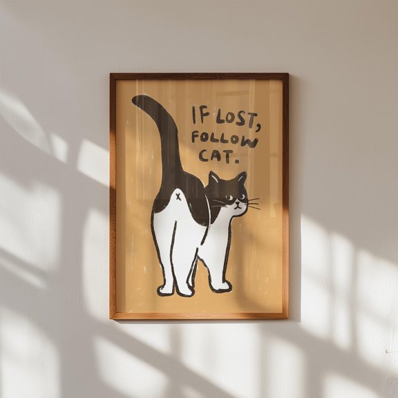 Cat Lost Follow Cat Quirky Hallway Home Wall Decor