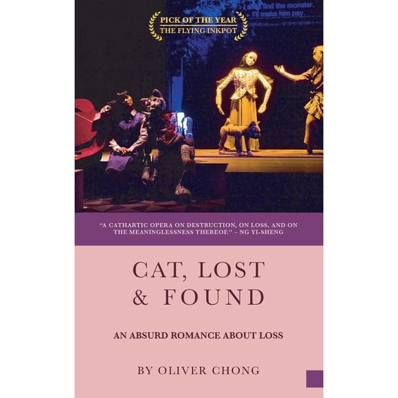 Cat, Lost Found: An absurd romance about loss Paperback 1072361035 9781072361039 Oliver Chong