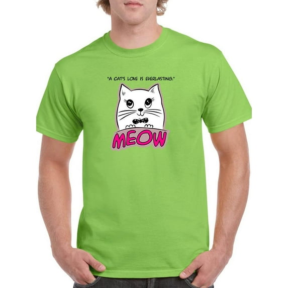 Cat Love Is Everlasting Meow T-Shirt Men -Image by Shutterstock, Male Small