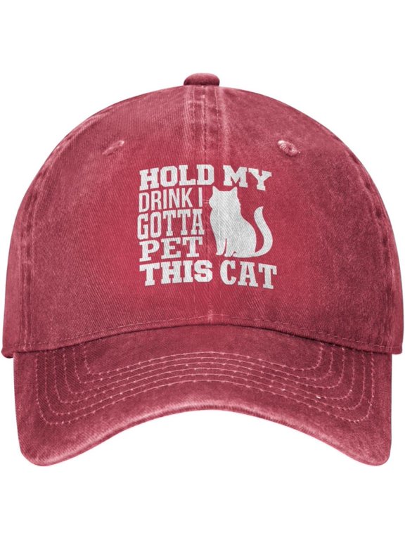 Cat Lover Hat Hold My Drink I Got Pet This Cats Hat Men Baseball Cap Graphic Hats