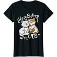 thumbnail image 1 of Cat Lover Life Is Better With Cats Mother's Day T-Shirt Women Top, 1 of 3