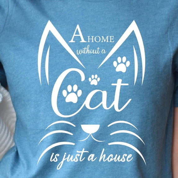 Cat Lover Quote Home Without Cat Cat Lover Shirt Paw Print Cat Cat Mom ...