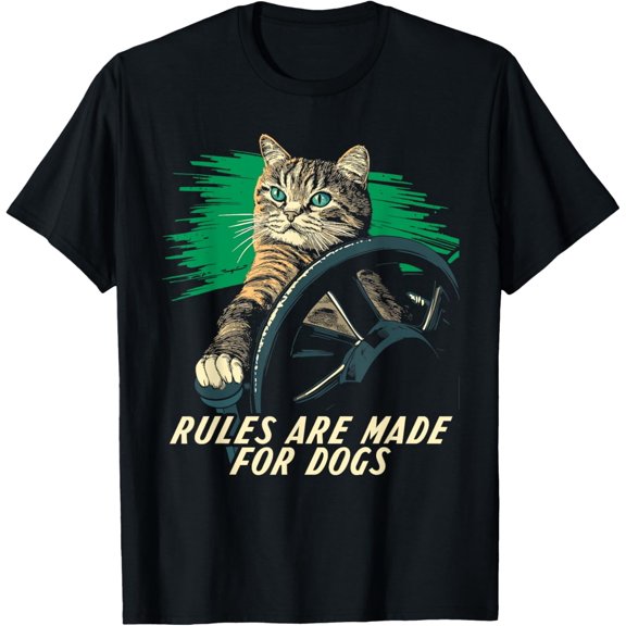Cat Lover Rules Are Made For Dogs Driving Cat T-Shirt