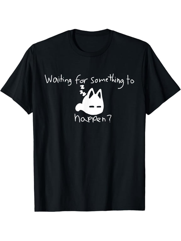 Cat Lover Waiting for Something to Happen Omori Cat Inspired Mens T-Shirt