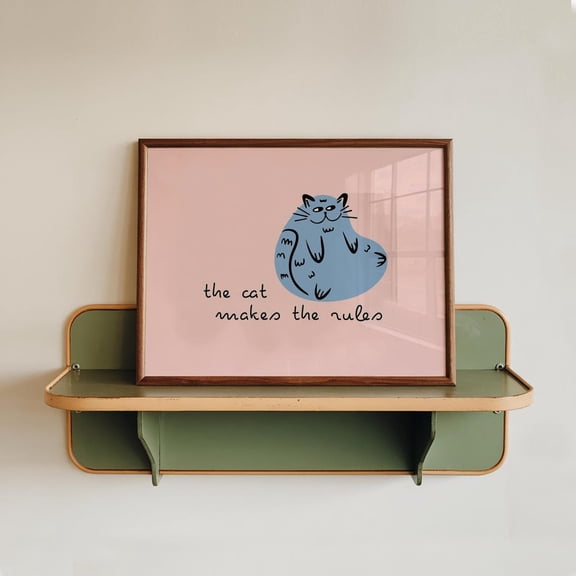 Cat Makes Rules Pet Typography Sign