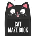 thumbnail image 1 of Cat Maze Game Book: Children Brain Development Games Mood Calming Activities, (Paperback), 1 of 1