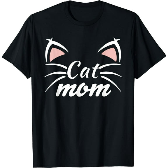 Cat Mom Shirt Cats Owner Mother's Day Cats Lovers Women T-Shirt
