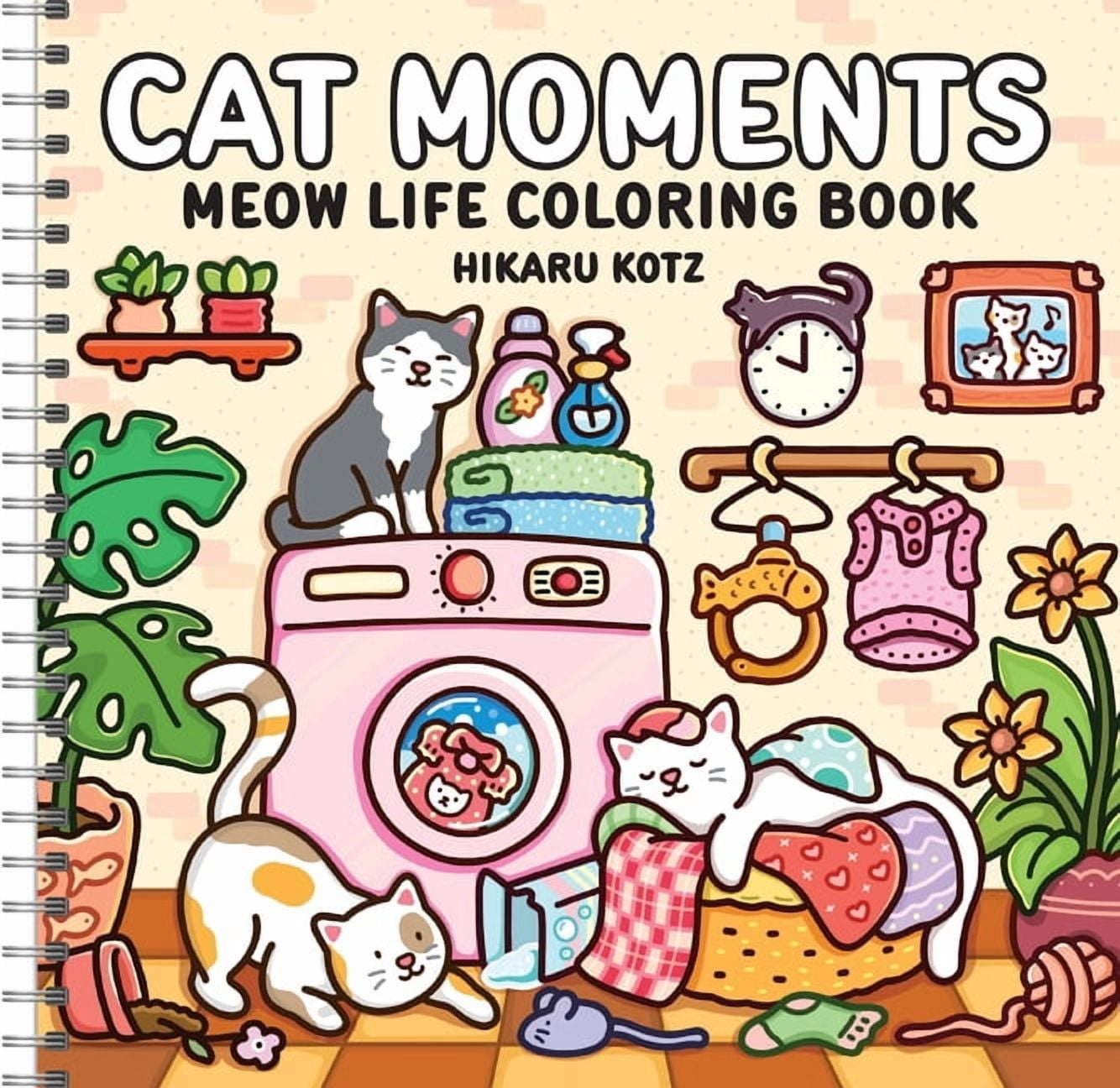 Cat Moments: Meow Life Coloring Book (Spiral Bound Edition), (Spiral-Bound)