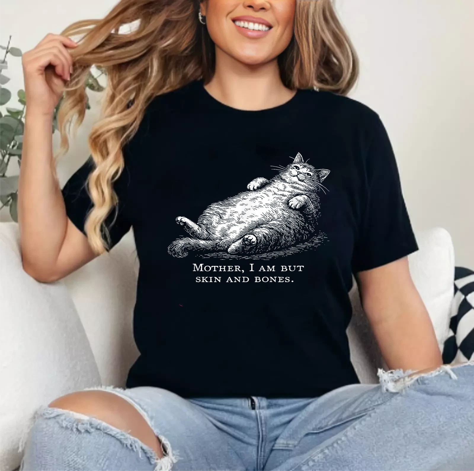 Cat Mother I Am But Skin And Bones For Women Men Funny Shirt BLACK S ...