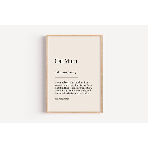 Cat Mum Definition Wall Art Print, Unframed Paper Poster 8x10in