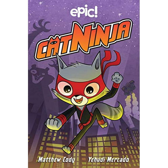 Pre-Owned Cat Ninja: Volume 1 (Hardcover) 1524861383 9781524861384