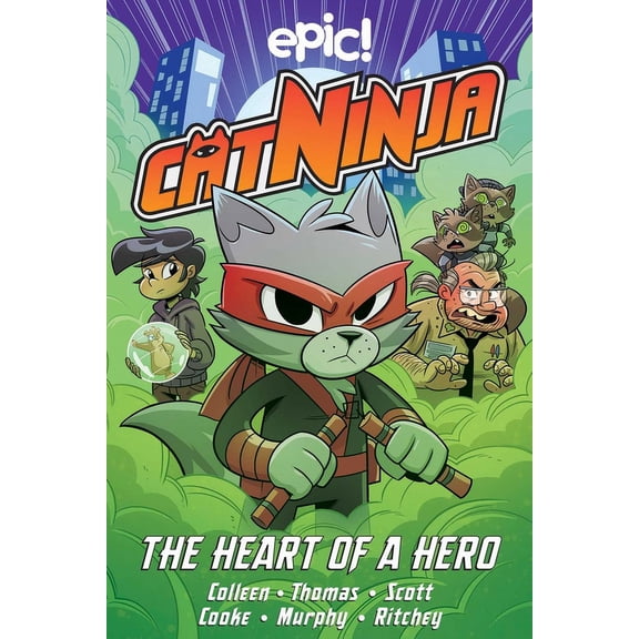 Cat Ninja: Cat Ninja : Heart of a Hero (Series #6) (Hardcover)