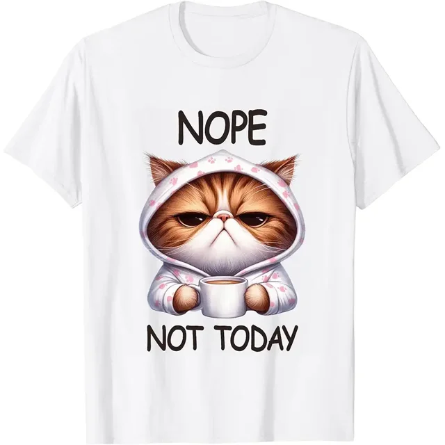 Cat Nope Not Today Funny Cat Lover Funny Graphic Tees T-Shirt - Walmart.com