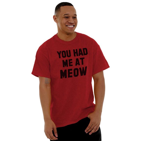 Cat Owners Cute You Had Me at Meow Men's Graphic T Shirt Tees Brisco Brands X