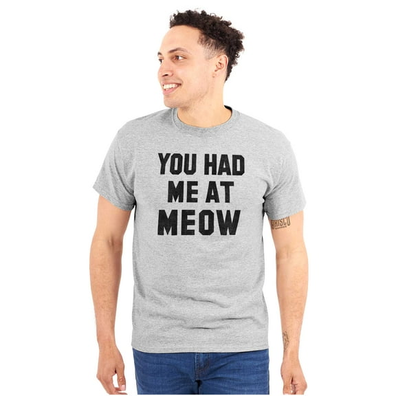 Cat Owners Cute You Had Me at Meow Plus Size Crewneck Graphic Tee Shirt Brisco Brands 3X