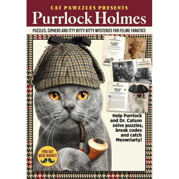 Cat Pawzzles Presents - Purrlock Holmes Puzzles Ciphers and Kitty Mysteries - Digest Sized