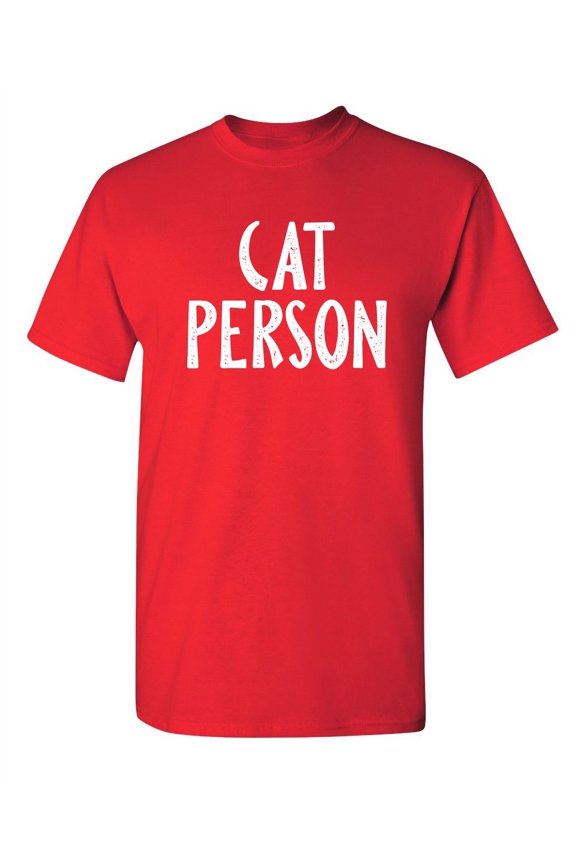 Cat Person Sarcastic Humor Graphic Novelty Funny Youth T Shirt