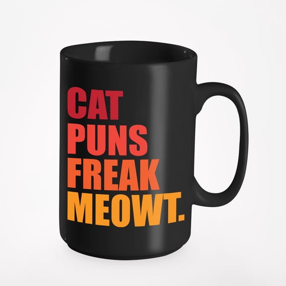 Cat Puns Freak Meowt Ceramic Meow Pun, Black 15oz Ceramic Mug
