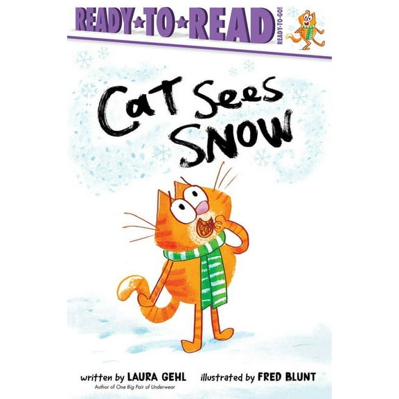 Cat Sees Snow (Ready-To-Read, Ready-to-Go!)