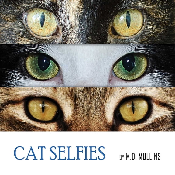 Cat Selfies (Hardcover)
