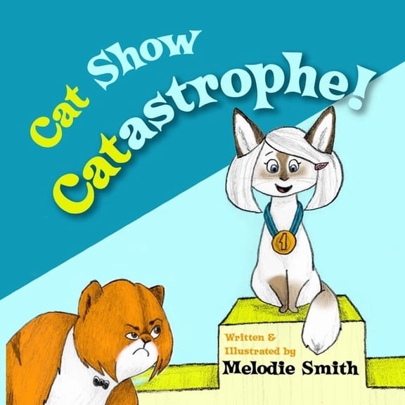 Cat Show CATastrophe, (Paperback)