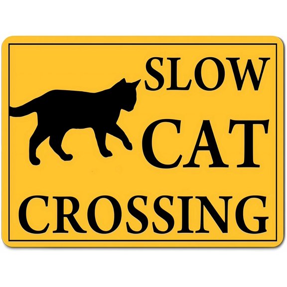 Cat Sign Slow Cat Metal Warning Sign, 8"x12" Funny Aluminum Sign, OSHA Notice Sign for Outdoor Yard Fence Street Workplace