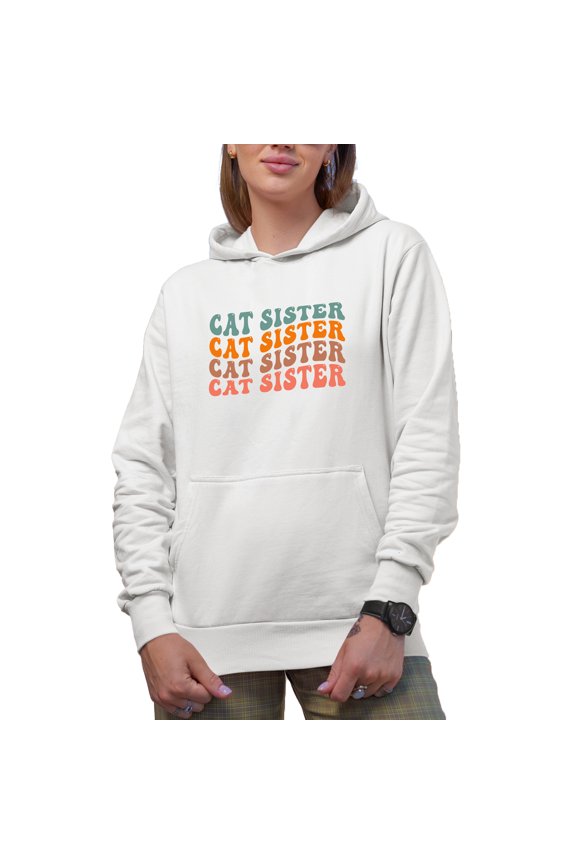 Cat Sister, Title for Sisters of Cats, Groovy Retro Wavy Text Merch Gift, White Hooded Sweatshirt or Hoodie, 3XL