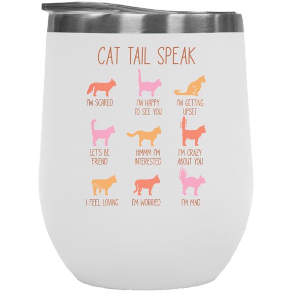 Cat Tail Speak, Language of Cats Art Merch Gift, White 12oz Wine Tumbler