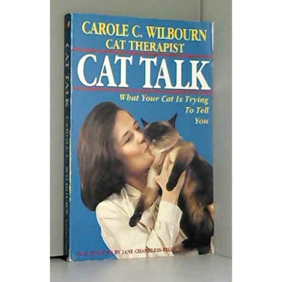 Pre-Owned Cat Talk: What Your Cat Is Trying to Tell You (Paperback) 1879955008 9781879955004