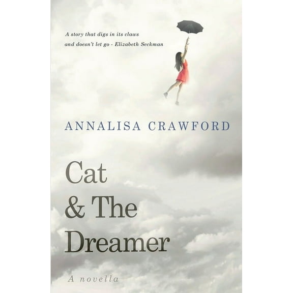 Cat & The Dreamer, (Paperback)