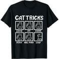 thumbnail image 1 of Cat Tricks T-Shirt Outstanding Gifts for Cat owner, 1 of 4