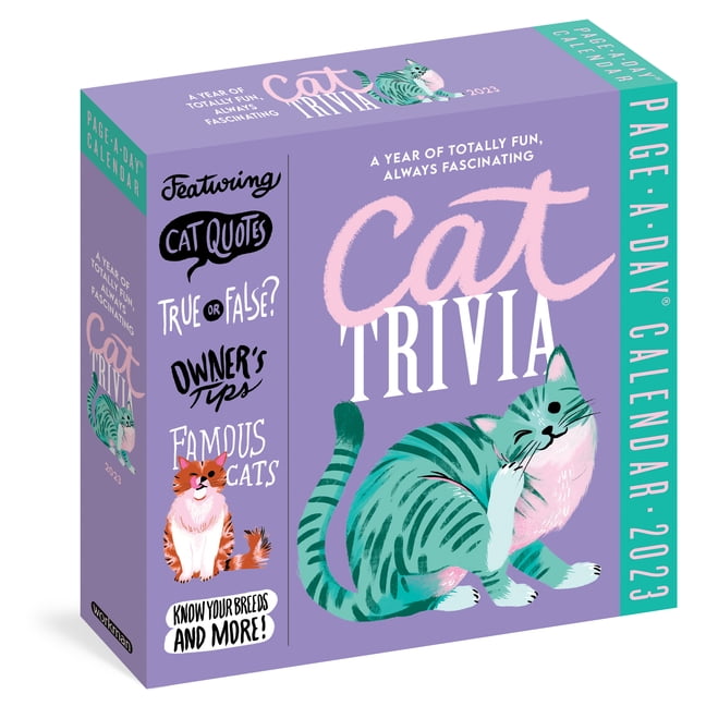Cat Trivia Page-A-Day Calendar 2023 : Cat Quotes, Paw-Some Jokes, True or False, Owner's Tips, Famous Cats, Know Your Breeds, and More! (Calendar)