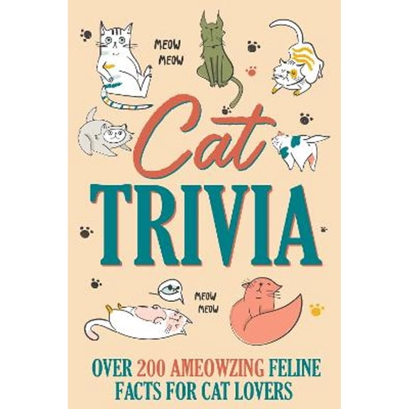 Pre-Owned Crazy Cat Trivia: Totally Ameowzing & Pawsome Cat Quotes, Cat Jokes, True or False, Famous Cats, Know Your Breeds, and More Paperbnack Gift Book (Hardcover) 1682349527 9781682349526