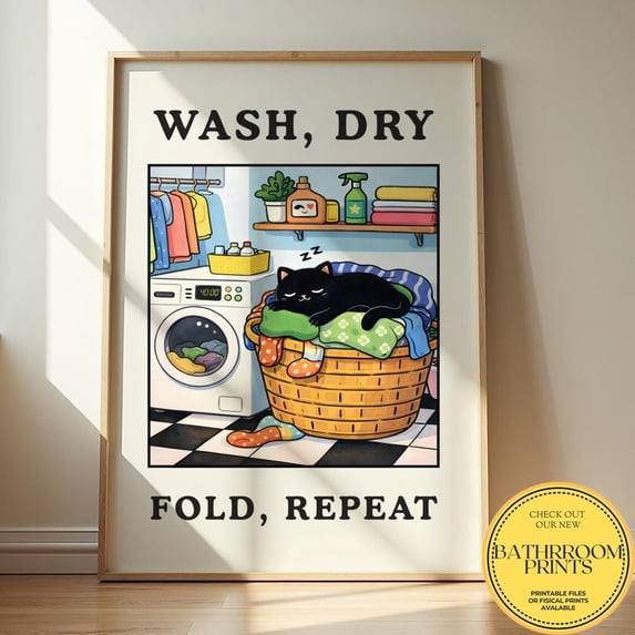 Linken Roo Cat Wash Dry Fold Repeat Laundry Room Art Poster , Poster Print Only ...