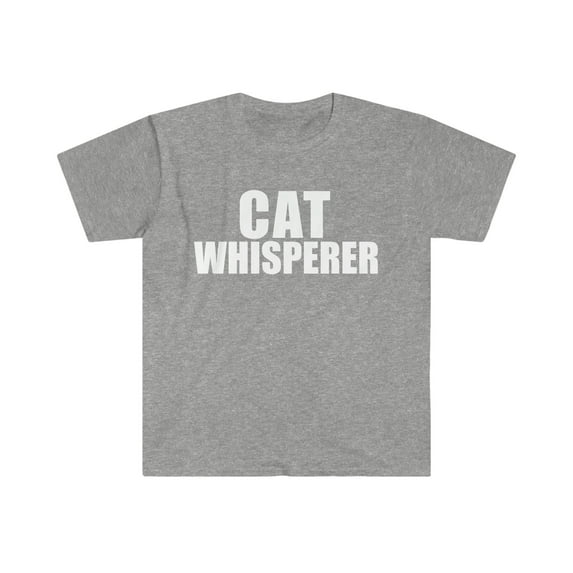 Cat Whisperer Unisex T-shirt S-3XL Cat Lover Cat Owner