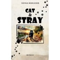 thumbnail image 1 of Cat &amp; Stray, (Paperback), 1 of 1