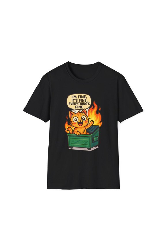 Cat in Dumpster Fire T-Shirt Funny Cat Graphic Tee, Dark Humor Meme Shirt