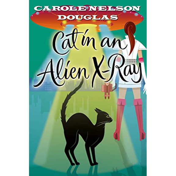 Pre-Owned Cat in an Alien X-Ray: A Midnight Louie Mystery (Midnight Louie Mysteries) (Hardcover) 0765327481 9780765327482