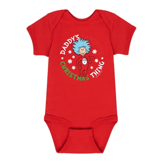 The Cat in the Hat - Favorite Christmas Thing Daddy - Infant One Piece