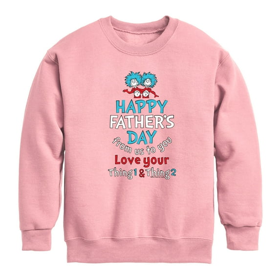 Cat in the Hat - Happy Fathers Day Thing 1 Thing 2 - Toddler And Youth Crewneck Fleece Sweatshirt