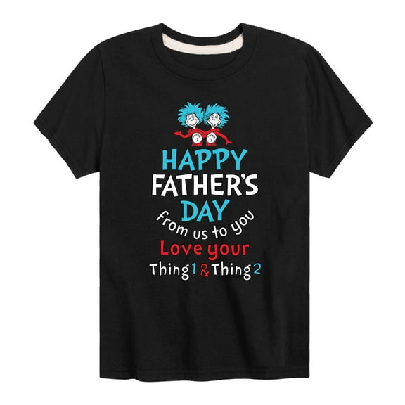 Cat in the Hat - Happy Fathers Day Thing 1 Thing 2 - Toddler And Youth Short Sleeve Graphic T-Shirt