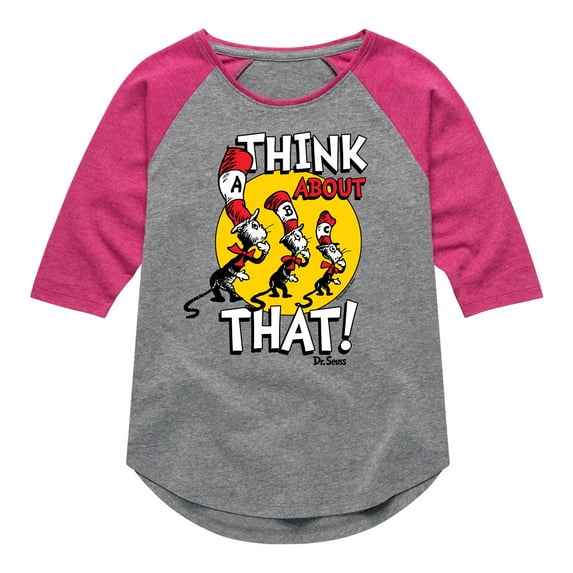 Cat in the Hat - Think About That - Toddler & Youth Girls Raglan Graphic T-Shirt