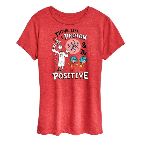 Cat in the Hat - Think Like Proton Be Positive - Women's Short Sleeve Graphic T-Shirt