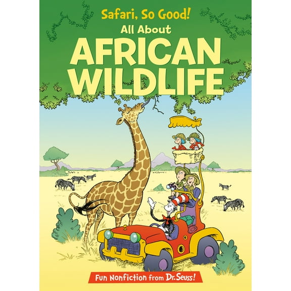 Cat in the Hat's Learning Library Safari, So Good! All about African Wildlife, (Hardcover)