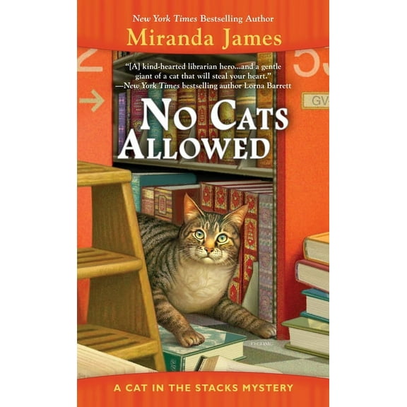 Cat in the Stacks Mystery No Cats Allowed, Book 7, (Paperback)